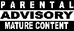 Parental Advisory: These Plays Contain Mature Language & Content